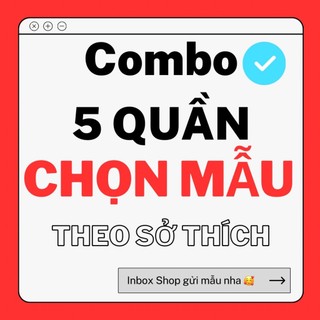 - combo 5 quần đùi nam nữ, chất thun cotton co giãn thoải mái - được lựa chọn mẫu