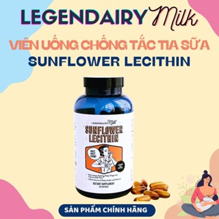 [Date 2027][Bay Air - Chính Hãng] Viên Uống Chống Tắc Tia Sữa Sunflower Lecithin Legendairy Milk - Mỹ Hộp 200v