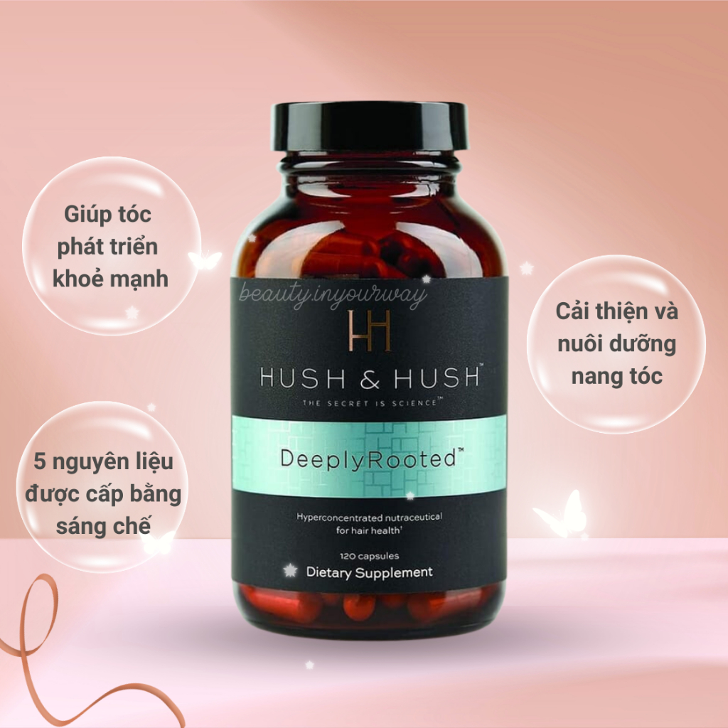 Viên Uống Tăng Cường Dinh Dưỡng Cho Tóc, Phục Hồi & Giảm Rụng Hush & Hush Deeply Rooted 120 viên