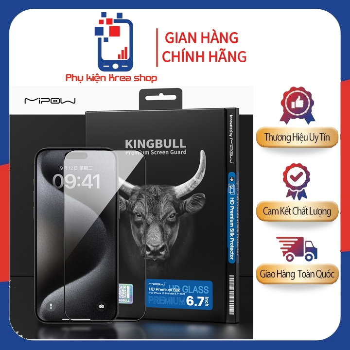 KÍNH CƯỜNG LỰC MIPOW KINGBULL I_PHONE 15 PRO MAX HD PREMIUM SILK PROTECTOR – BJ504-BK