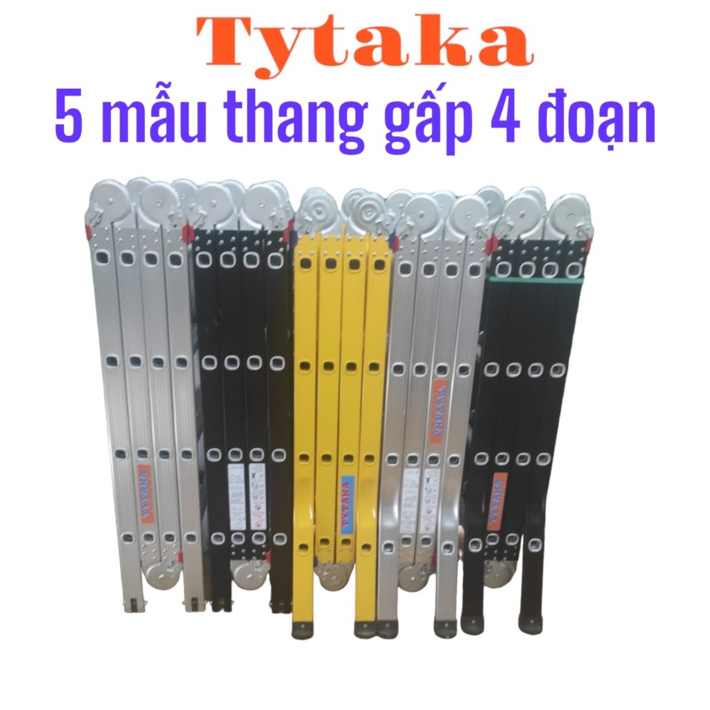 Thang gấp 4 đoan Tytaka model TKB404, TK404,TKG 404, Tk404C, TKB404C mẫu mới 2023