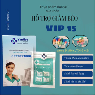 Giảm cân vip 15 yanhee giảm mỡ cứng dành cho cơ địa khó