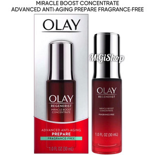 Tinh Chất Chống Lão Hoá Olay Miracle Boost Concentrate Advanced Anti Aging Prepare Fragrance Free 30ml