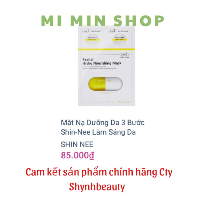 Mặt Nạ Dưỡng Làm Sáng Da 3 Bước Shin Nee