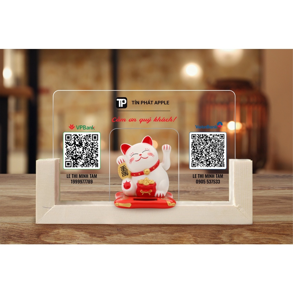 Bảng Quét mã QR ngân hàng in theo yêu cầu, để bàn mèo thần tài vẫy tay chất liệu mica bền đẹp