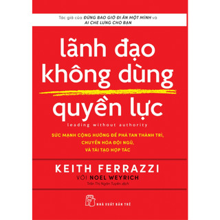 Sách - Lãnh đạo không dùng quyền lực