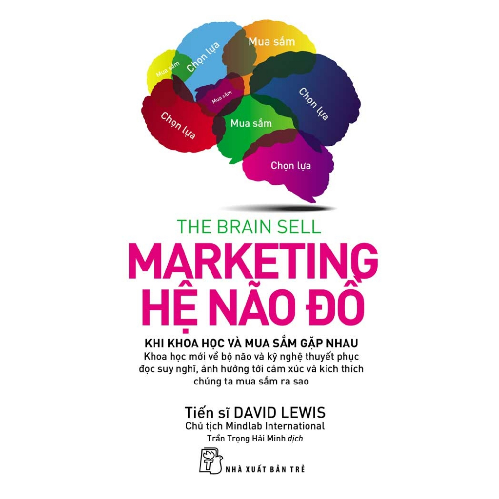 Sách - Marketing Hệ Não Đồ (NXB Trẻ)