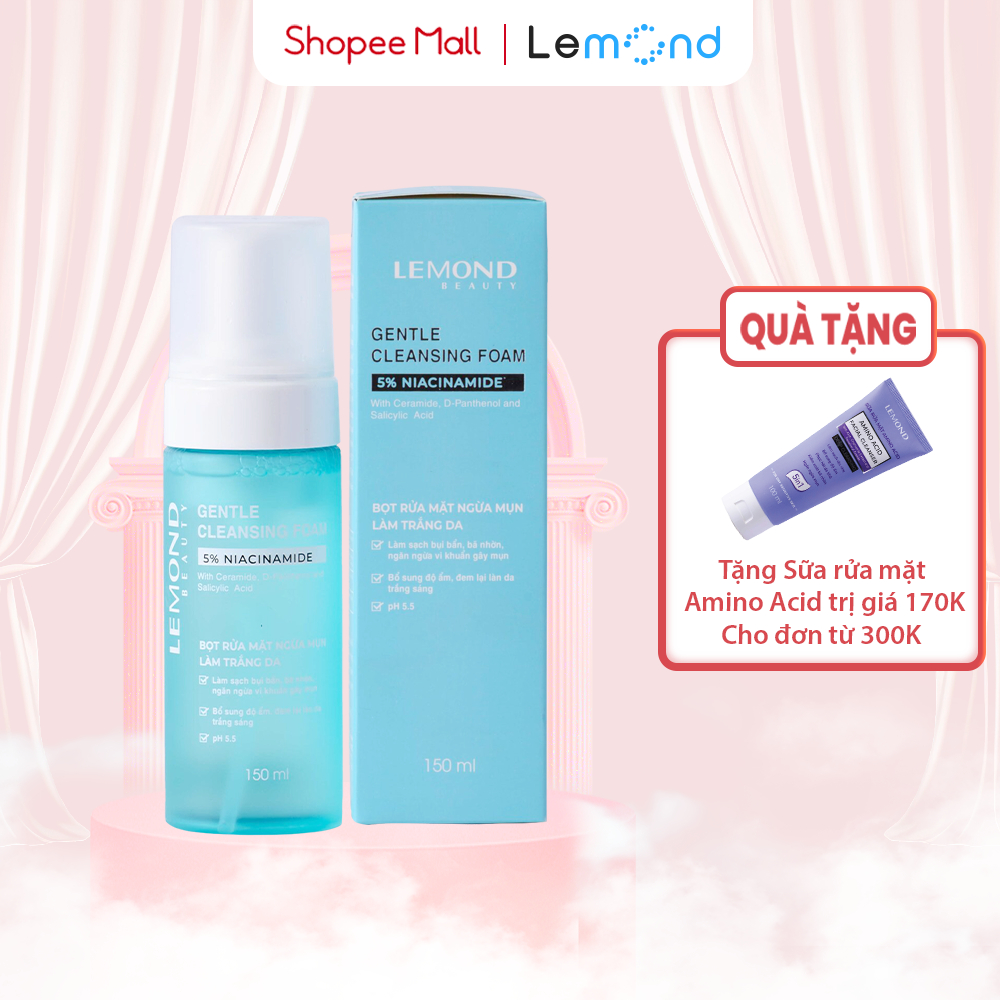 Bọt Rửa Mặt Tạo Bọt Gentle Cleansing Foam 150ml Dưỡng Trắng da, Ngừa Mụn, Làm Nhỏ Lỗ Chân Lông