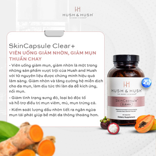 Viên Uống Giảm Mụn Giảm Nhờn - HUSH & HUSH SkinCapsule Clear+ Hộp 60 Viên