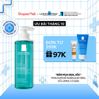 Gel rửa mặt và tắm Effaclar Micro Peeling Purifying La Roche Posay 400ml