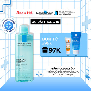 Nước làm sạch sâu và tẩy trang dành cho da dầu Effaclar Micellar Water 400ml