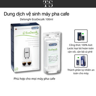 Hoả Tốc HN - Dung Dịch Tẩy Cặn Sinh Học Máy Pha Cà Phê, Ấm Siêu Tốc Delonghi EcoDecalk 100ML/500ML
