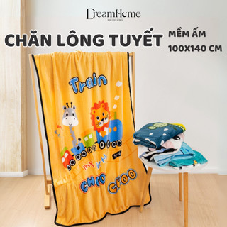 Chăn lông tuyết cho bé đi học 1mx1m4, mền cho bé 2 mặt hình mềm mịn, cho trẻ em từ 2 tuổi dùng mùa hè, đi lớp DREAMHOME