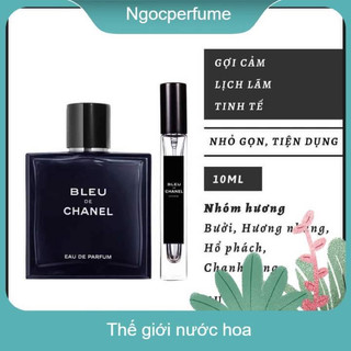 Nước hoa chiết ch.anel b.leu e.au de par.fum edp 10ml - đẳng cấp phái mạnh hương thơm mạnh mẽ quyến rũ nam tính