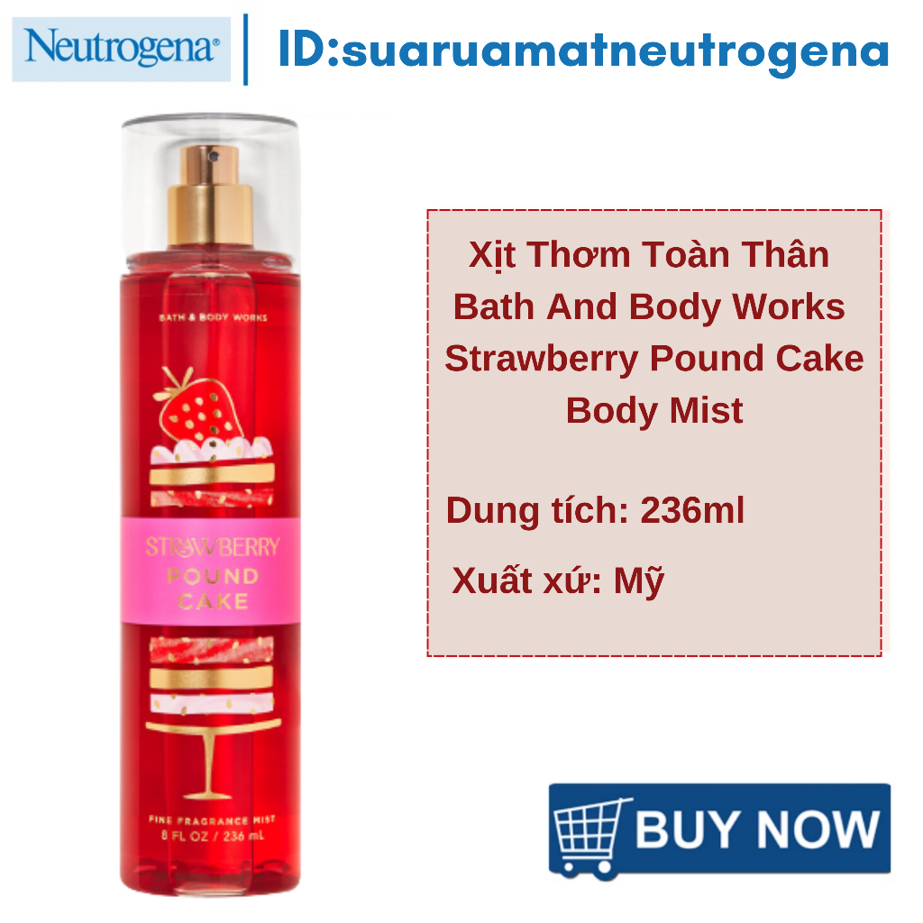 Xịt Thơm Toàn Thân Bath And Body Works - Strawberry Pound Cake Body Mist