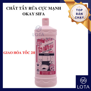 Dung dịch tẩy cực mạnh okay sifa dung dịch tẩy bồn cầu lavabo tẩy bề mặt vết bẩn ố lâu ngày ltshop