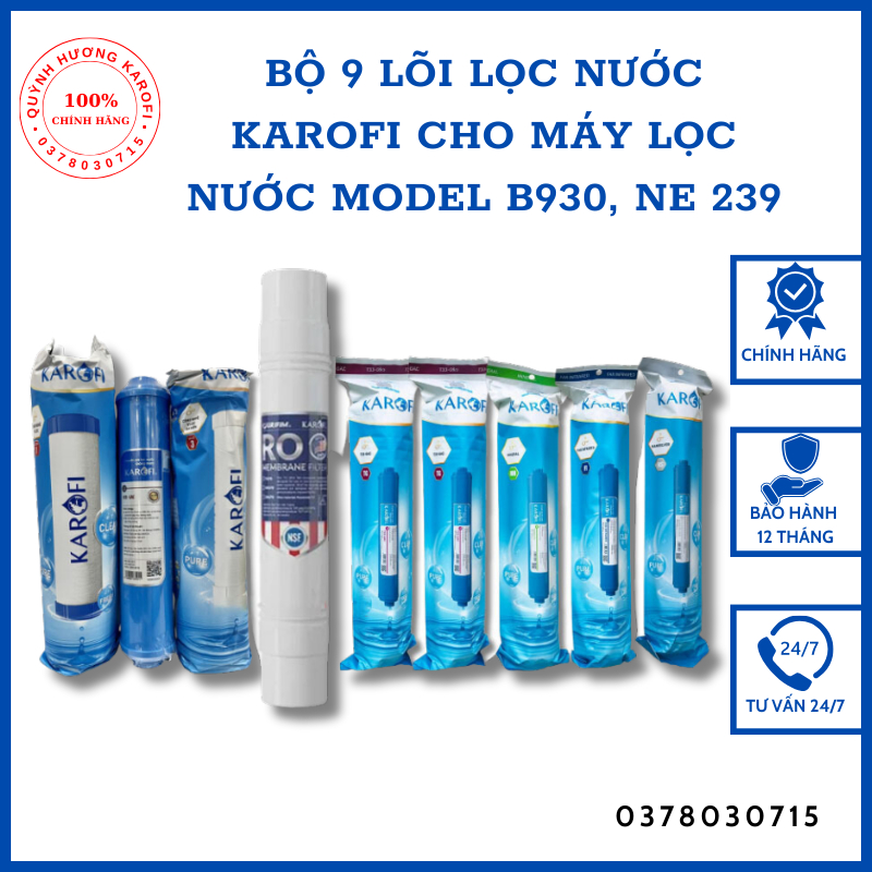 Bộ 9 lõi lọc nước Karofi cho máy lọc nước model B930, NE 239 với lõi 2 OCB nhỏ, RO đúc Mỹ
