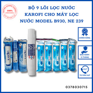 Bộ 9 lõi lọc nước karofi cho máy lọc nước model b930, ne 239 với lõi 2 ocb nhỏ, ro đúc mỹ