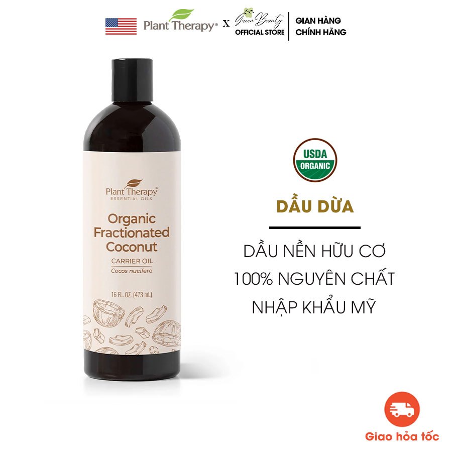 Dầu Dừa Hữu Cơ Phân Đoạn  Nguyên Chất Nhập Khẩu Mỹ Plant Therapy - USDA Organic Carrier Oil