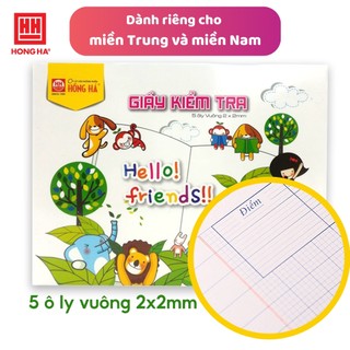 Giấy kiểm tra 5 ô ly Hồng Hà Hello Friend - Dành cho học sinh cấp 1 miền Trung/ Nam - 4935