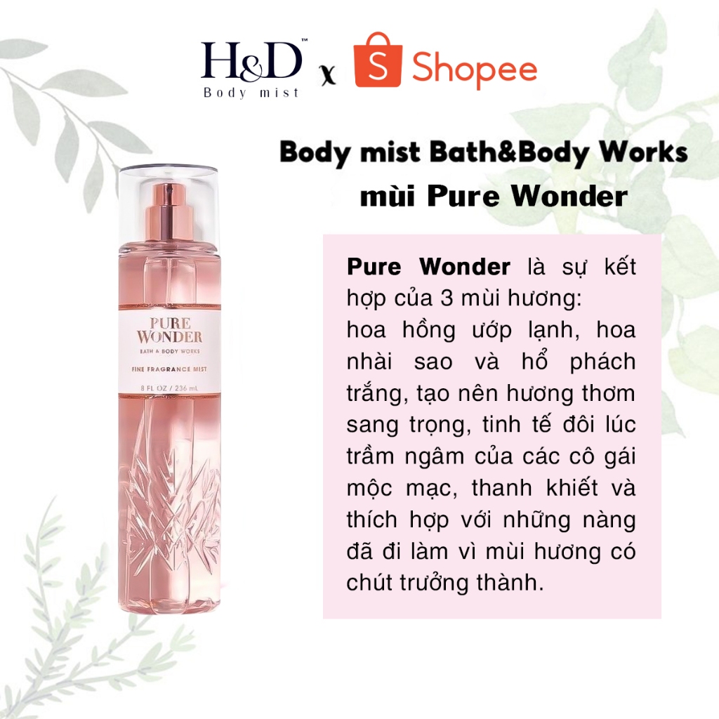 Body Mist Bath & Body Works Pure Wonder xịt thơm toàn thân HD Body mist ngọt ngào, ấm áp 10ML/30ML/75ML
