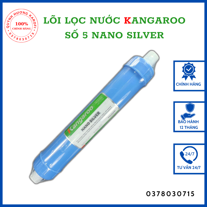 Lõi lọc nước Kangaroo số 5 Nano Silver diệt khuẩn, chống tái nhiễm khuẩn cho nước