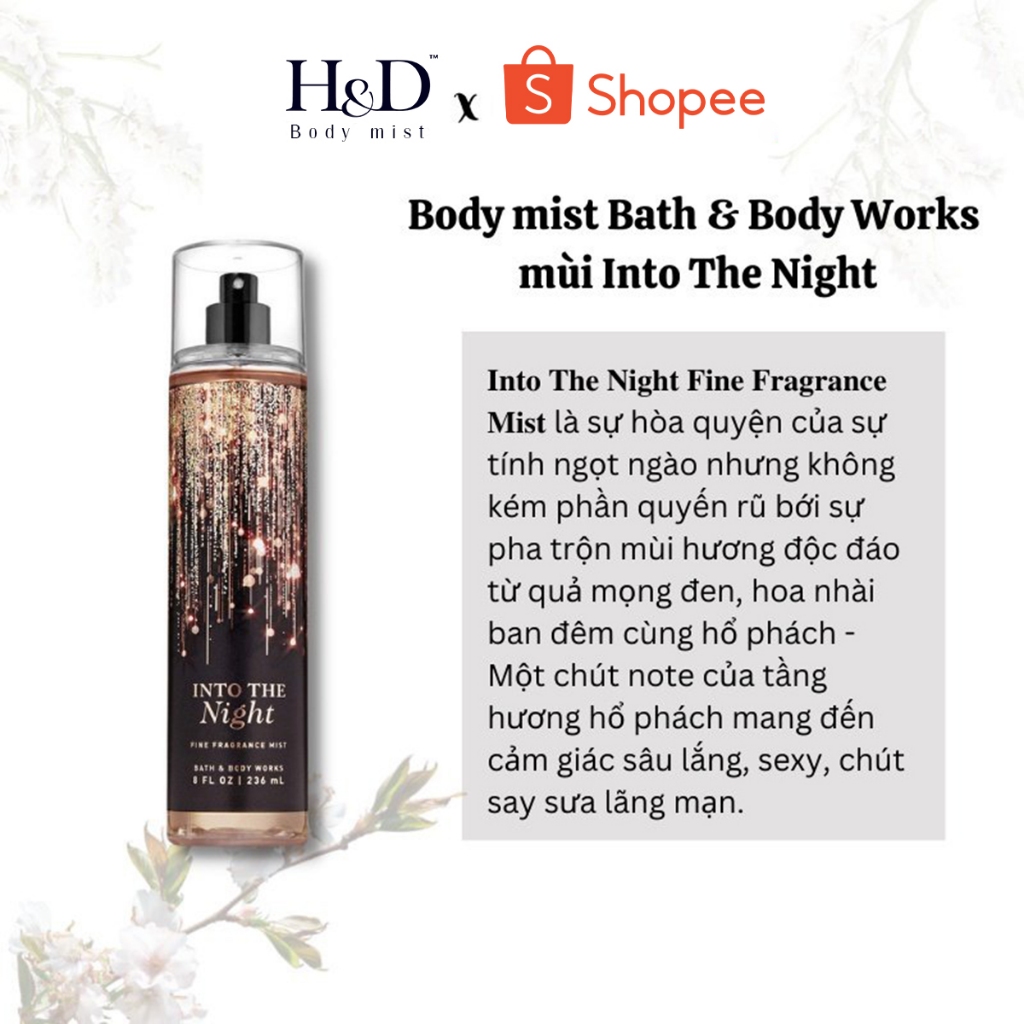 Body Mist Bath & Body Works Into The Night xịt thơm toàn thân HD Body Mist hương ngọt ngào đi chơi, hẹn hò 236ML