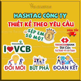 Hashtag team building công ty, Hashtag check in sự kiện khai trương thành lập công ty - Vua hashtag