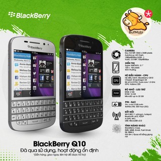 Blackberry Q10 - Máy nguyên bản, đầy đủ tính năng, sử dụng tốt