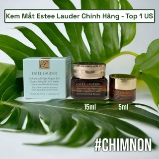 Kem Mắt Estee Lauder Advanced Night Repair Dưỡng Sáng Giảm Vùng Thâm Mắt Full Size 15ml / Mini 5ml