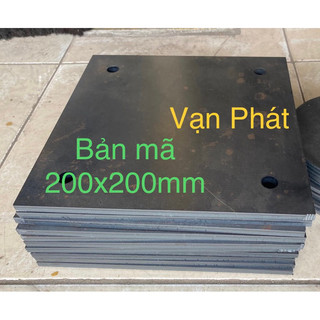  Bản mã vuông 200x200 mm chiều dày 3-10mm 