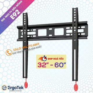 Giá treo tivi siêu mỏng 2.6 cm ergotek e92 32 - 60 inch - khung giá treo tivi phẳng tường