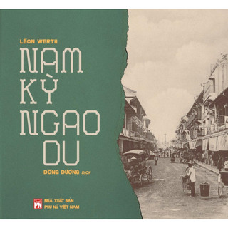 Sách - nam kỳ ngao du - bút kí - léon werth