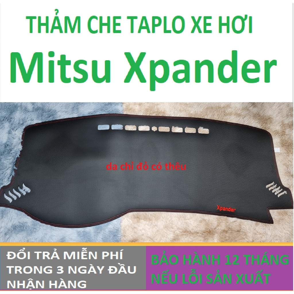 Thảm Taplo Mitshibishi Xpander Xpander Cross,Thảm Lót Taplo Xe Hơi Cao Cấp Hàng 3 Lớp Có Chống Trượt,Da Đẹp BH 12T