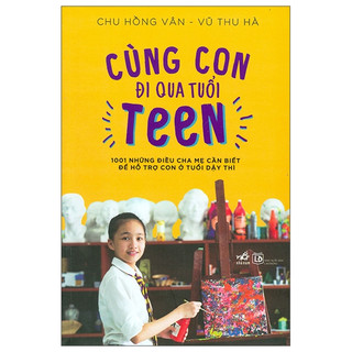 Sách - Cùng con đi qua tuổi teen