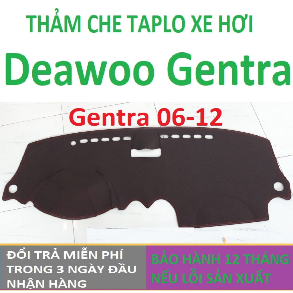 Thảm Taplo Deawoo Gentra ,Thảm Lót Taplo Xe Hơi Cao Cấp Hàng 3 Lớp Có Chống Trượt,Da Đẹp Bảo Hành 12 Tháng