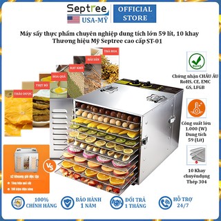 Máy sấy thực phẩm 10 khay dung tích lớn 59 lít thương hiệu Mỹ Septree ST-01 cao cấp - Hàng Nhập Khẩu (BH 1 NĂM)