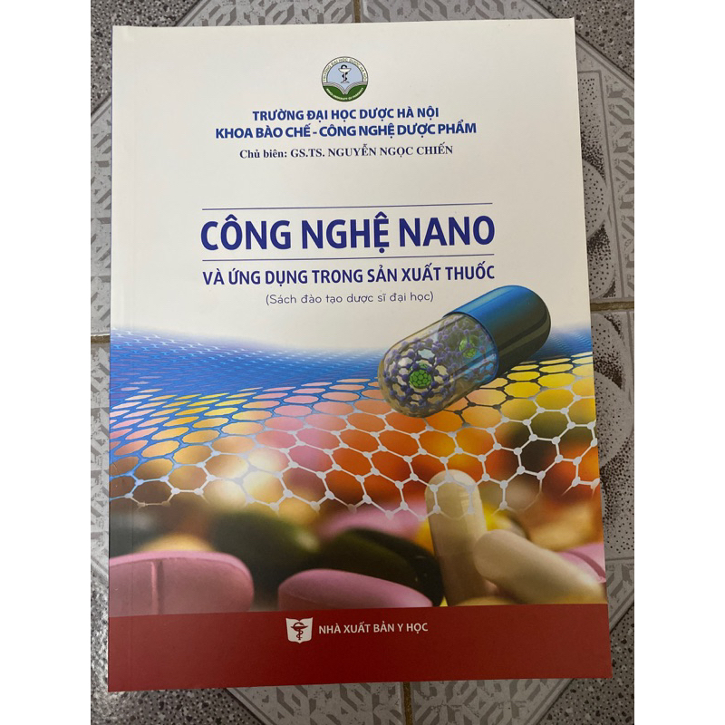 Sách - Công nghệ nano và ứng dụng trong sản xuất thuốc