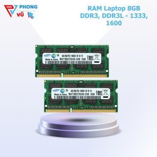 Ram Laptop 8GB DDR3, DDR3L Buss Ram 1333, 1600. Ram Bảo Hành Đổi Mới Trong 12 Tháng