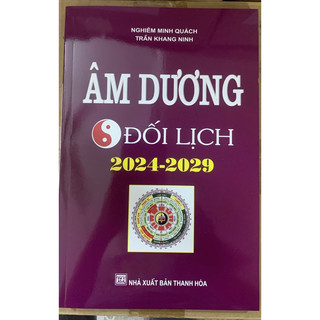 Sách - âm dương đối lịch 2024 - 2029