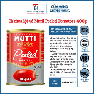 Cà chua lột vỏ mutti peeled tomatoes 400gram