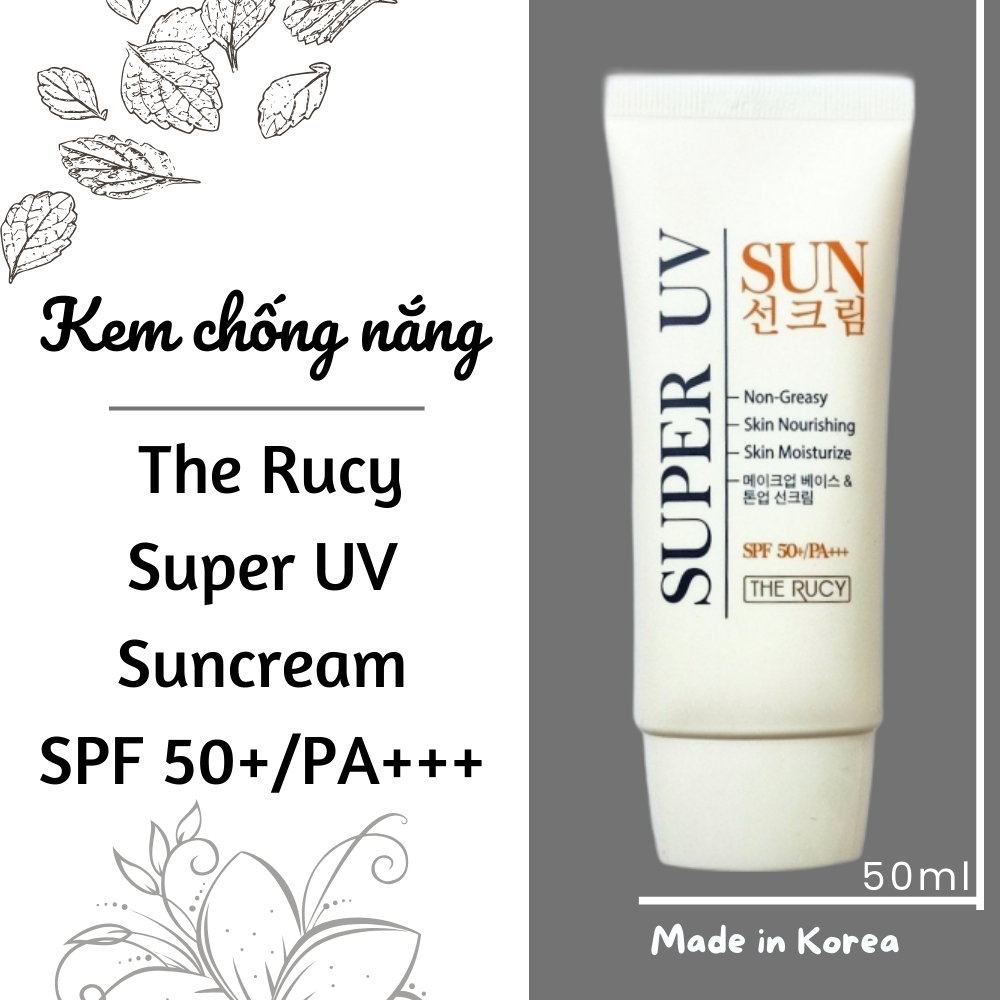 Kem chống nắng vật lý Hàn Quốc hiệu quả bảo vệ da cao ngay tức thì The Rucy Super UV Suncream SPF 50+/PA+++  50ml