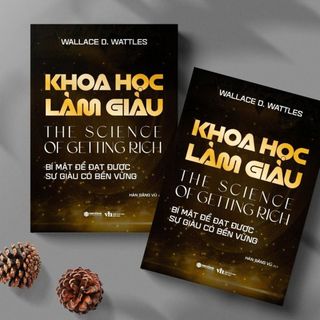 Sách - Khoa Học Làm Giàu (Wallace D.Wattles - SB)