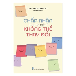 Sách - chấp nhận những điều không thể thay đổi