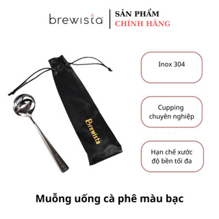 Muỗng cupping Brewista 304 Stainless Steel Cupping Spoon