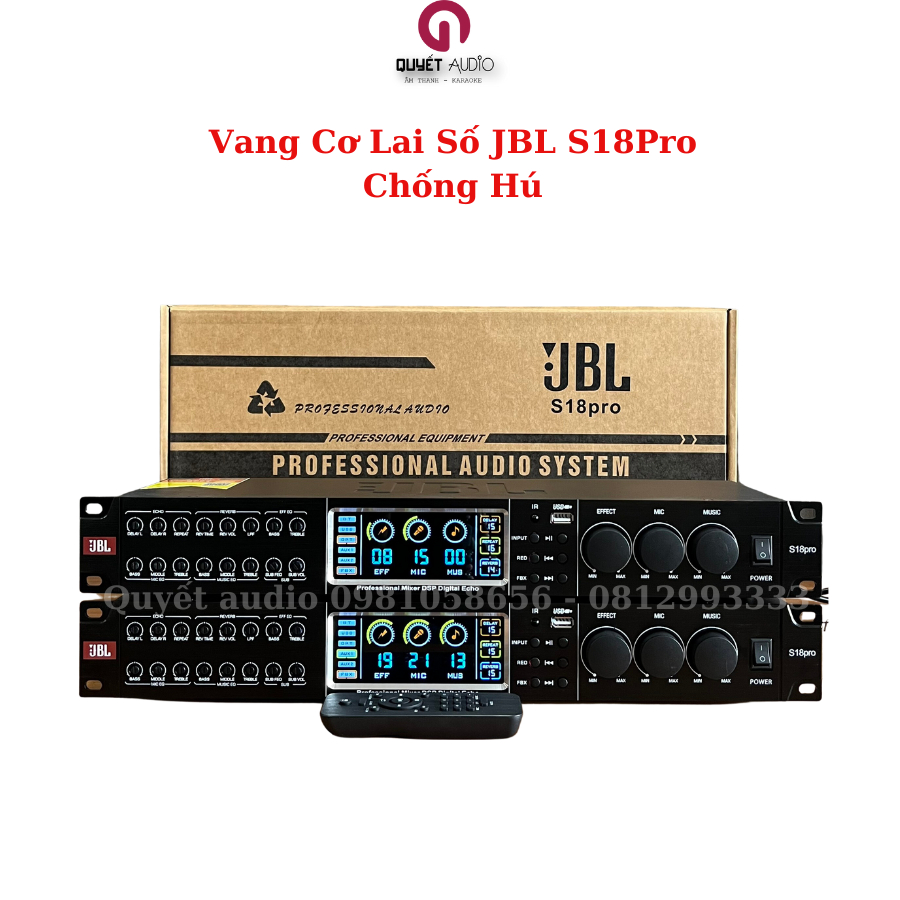 Vang cơ lai số JBL S18Pro chống hú, chip âm thanh 48Bit Dsp, bluetooth s18 pro