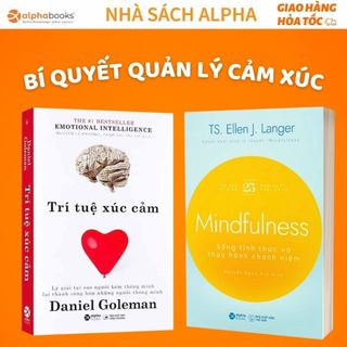 Lẻ/Combo Sách Hay Giúp Bạn Quản Lý Cảm Xúc: Trí Tuệ Xúc Cảm +  Sống Tỉnh Thức Và Thực Hành Chánh Niệm (BM)