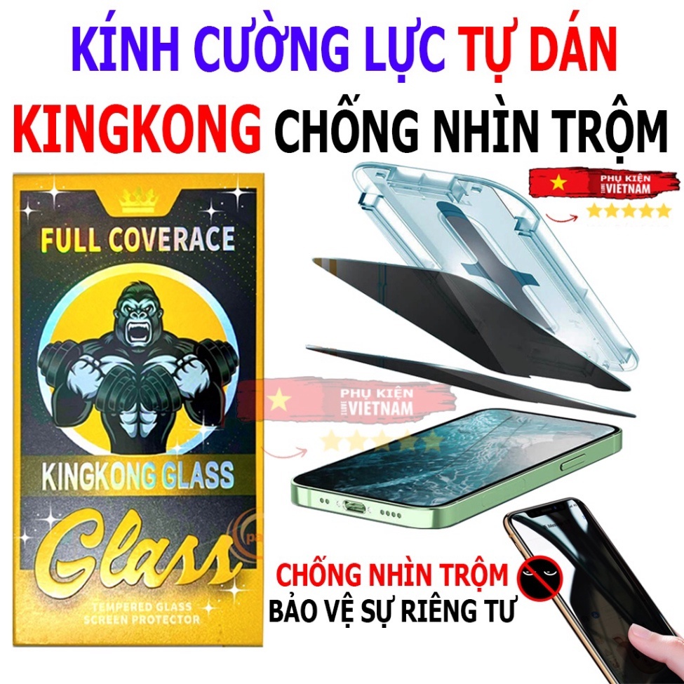 Kính Cường Lực Kingkong Chống Nhìn Trộm Prami Có Khung Tự Dán Iphone 13 promax 12 promax 14 promax 11 thangnguyenkenz