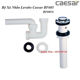 Caesar - Bộ Xả Nhấn Lavabo Caesar BF605, BF605A, chính hãng