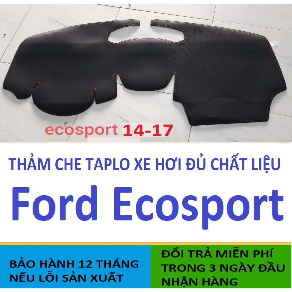 Thảm Che Taplo Ford Ecosport 2014-2023,Thảm Taplo Xe Hơi 3 Lớp Chịu Nhiệt Bảo Hành 12 Tháng